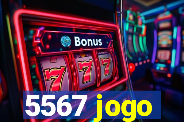 5567 jogo